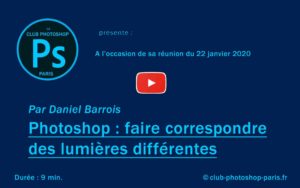 Photoshop : faire correspondre des lumières par Daniel Barrois