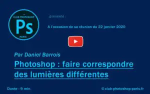 Photoshop : faire correspondre des lumières par Daniel Barrois