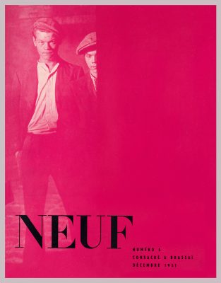 Couverture Revue NEUF n°5, consacrée à Brassaï, décembre 1951. Photographie de Brassaï. Avec l’aimable autorisation de delpire &co.